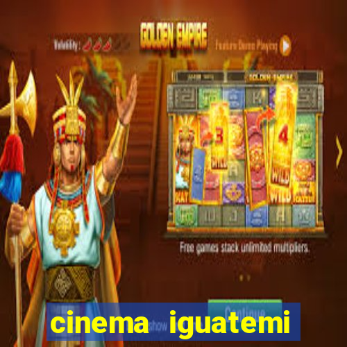 cinema iguatemi porto alegre